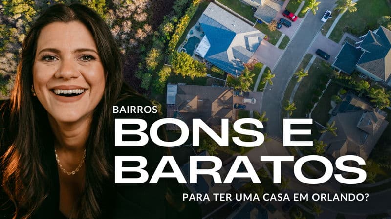 featured image for story, QUAL É O BAIRRO MAIS BARATO PARA SE VIVER EM ORLANDO?