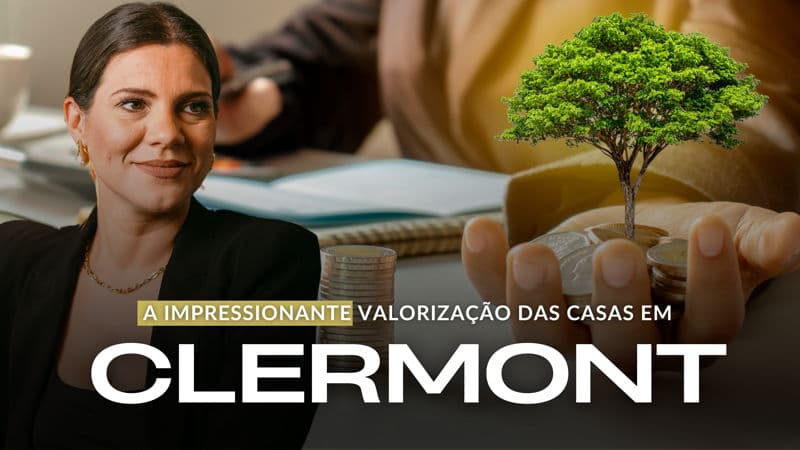 featured image for story, A IMPRESSIONANTE VALORIZAÇÃO NAS CASAS EM CLERMONT!