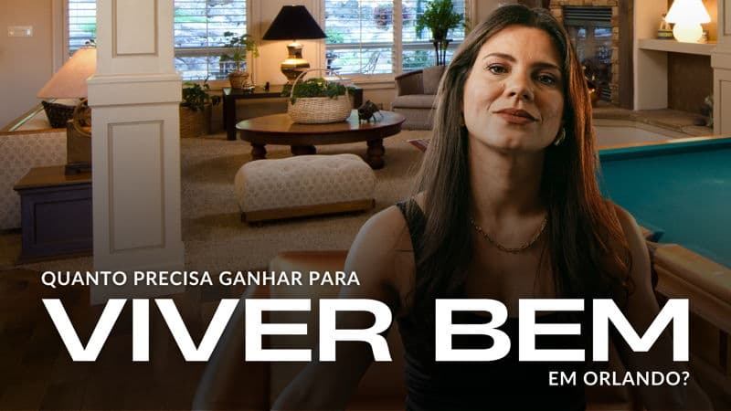 featured image for story, QUANTO PRECISA GANHAR PARA VIVER BEM EM ORLANDO?